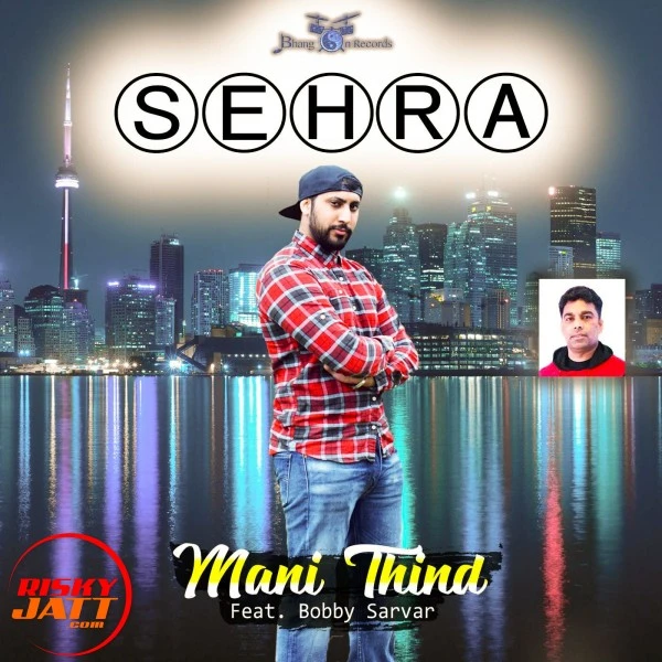 Sehra Bobby Sarvar mp3 song download, Sehra Bobby Sarvar full album mp3 song