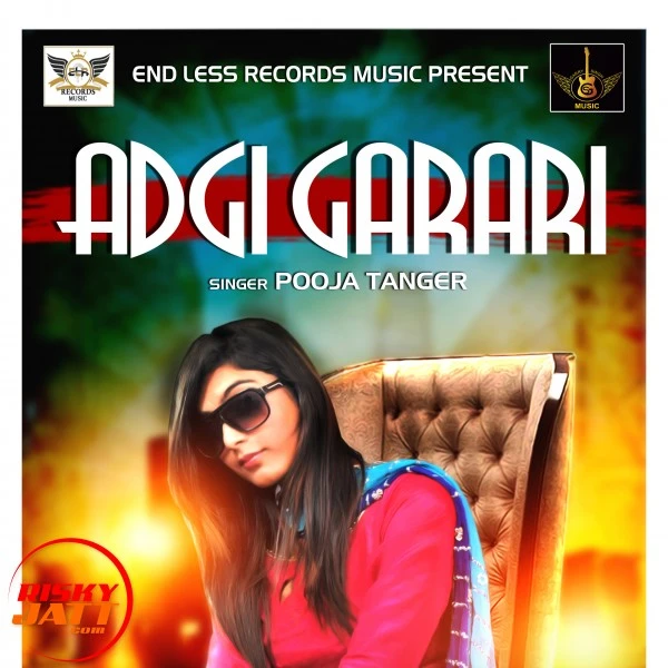 Adgi Garari Pooja Tanger mp3 song download, Adgi Garari Pooja Tanger full album mp3 song