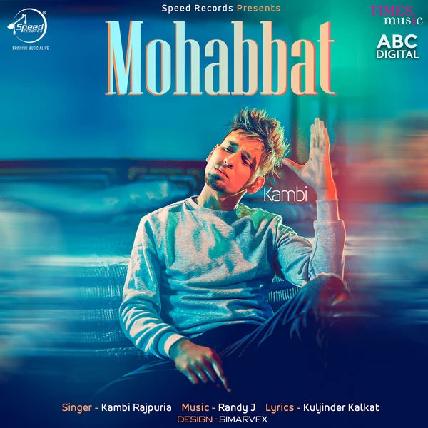 Mohabbat Kambi Rajpuria mp3 song download, Mohabbat Kambi Rajpuria full album mp3 song