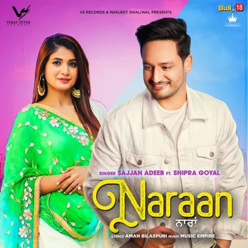 Naraan Sajjan Adeeb, Shipra Goyal mp3 song download, Naraan Sajjan Adeeb, Shipra Goyal full album mp3 song