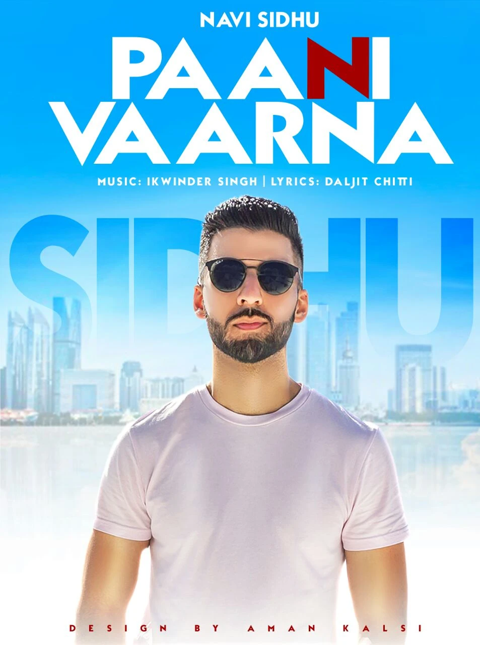 Paani Vaarna Navi Sidhu mp3 song download, Paani Vaarna Navi Sidhu full album mp3 song