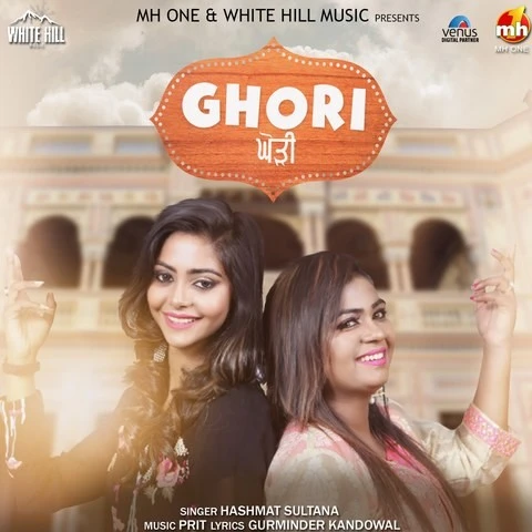 Ghori Hashmat Sultana mp3 song download, Ghori Hashmat Sultana full album mp3 song