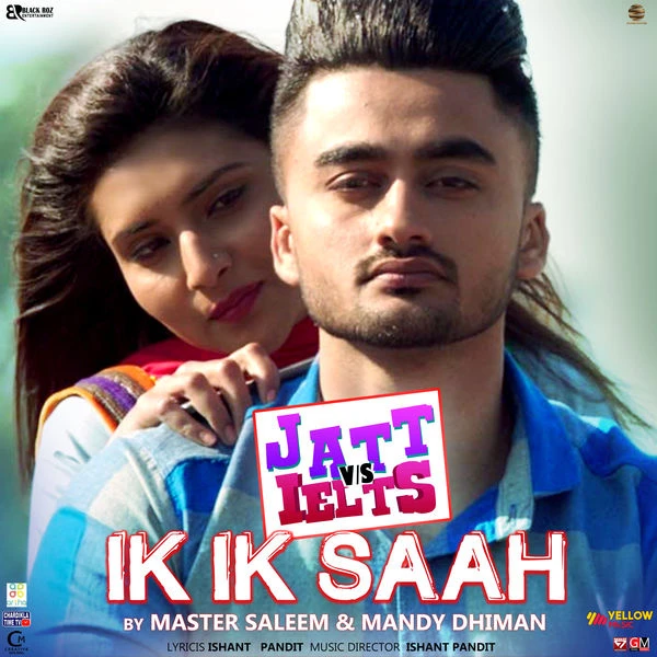 Ik Ik Saah (Jatt v/s Ielts) Master Saleem, Mandy Dhiman mp3 song download, Ik Ik Saah (Jatt v s Ielts) Master Saleem, Mandy Dhiman full album mp3 song