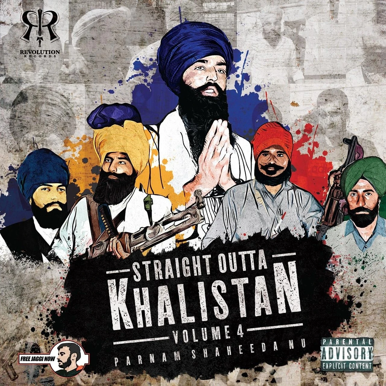 Parnam Shaheeda Nu Jagowale Jatha mp3 song download, Straight Outta Khalistan Vol 4 Parnam Shaheeda Nu Jagowale Jatha full album mp3 song