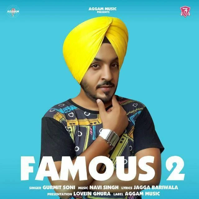 Famous 2 Gurmit Soni, Navi Singh mp3 song download, Famous 2 Gurmit Soni, Navi Singh full album mp3 song
