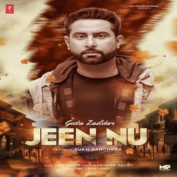Jeen Nu Geeta Zaildar mp3 song download, Jeen Nu Geeta Zaildar full album mp3 song