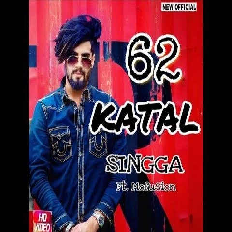 62 Katal Singga mp3 song download, 62 Katal Singga full album mp3 song