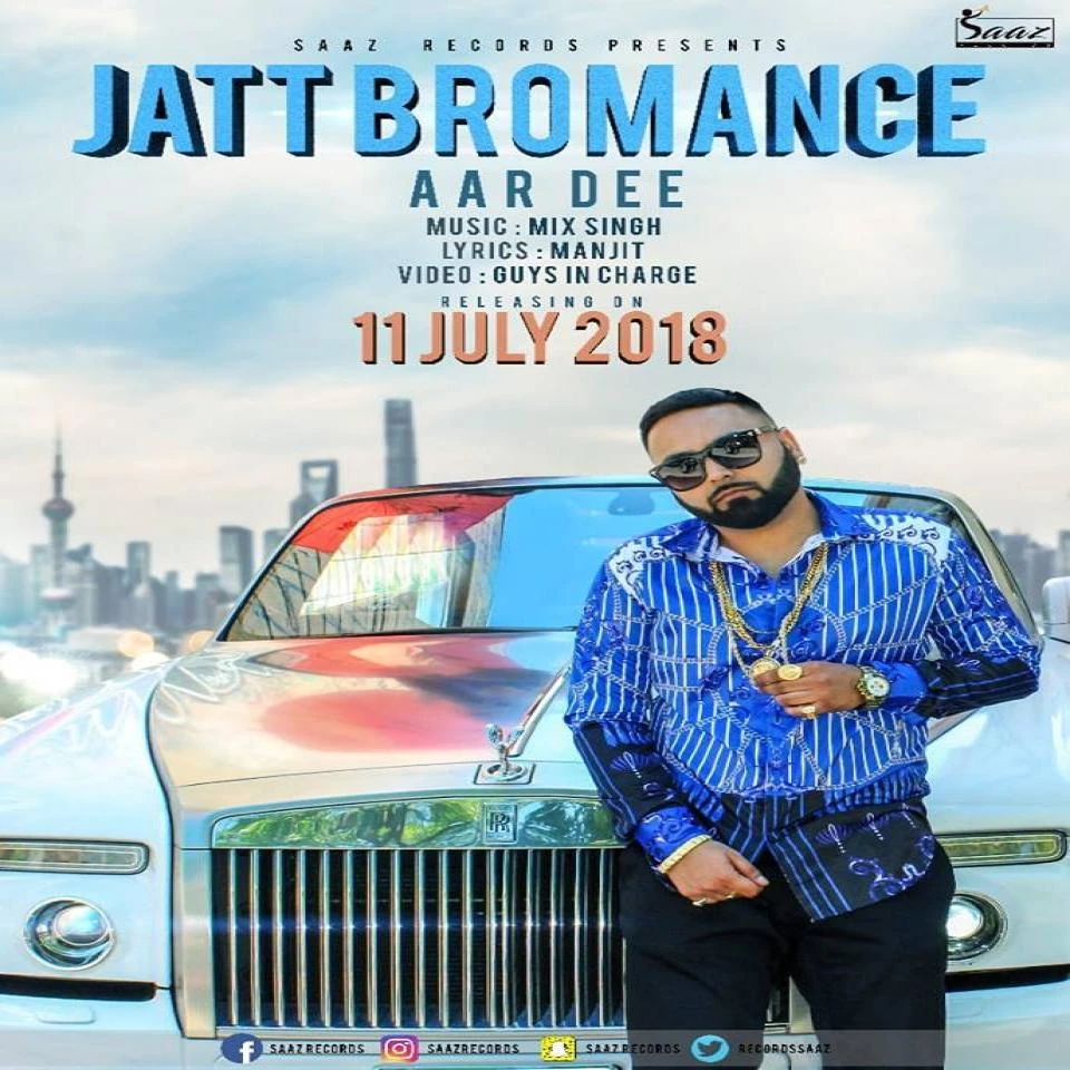 Jatt Bromance Aardee mp3 song download, Jatt Bromance Aardee full album mp3 song
