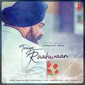 Teriya Raahwaan Simranjeet Singh, Ishmeet Narula mp3 song download, Teriya Raahwaan Simranjeet Singh, Ishmeet Narula full album mp3 song