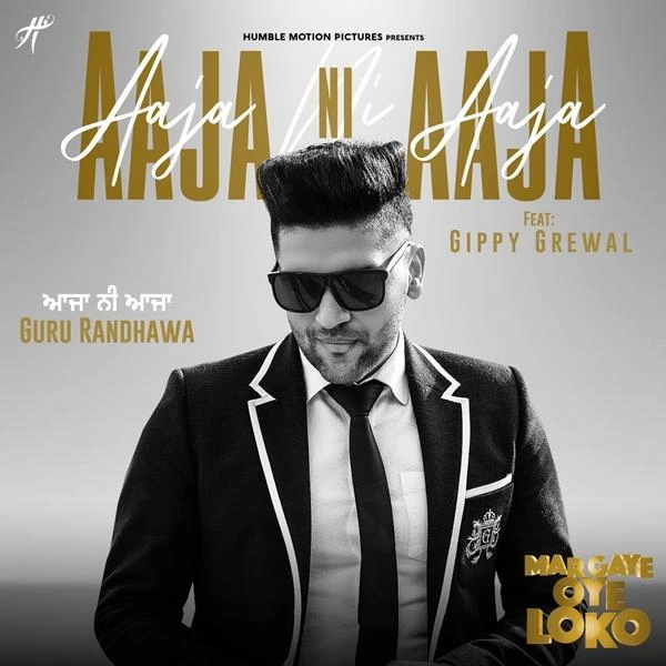 Aaja Ni Aaja (Mar Gaye Oye Loko) Guru Randhawa mp3 song download, Aaja Ni Aaja (Mar Gaye Oye Loko) Guru Randhawa full album mp3 song