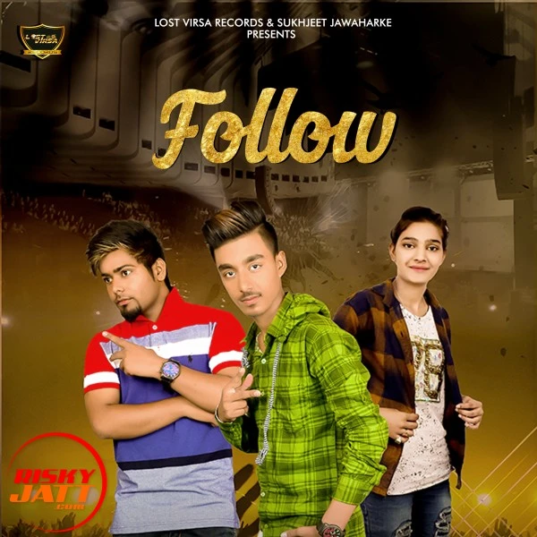 Follow Yash, Navjot Kaur mp3 song download, Follow Yash, Navjot Kaur full album mp3 song