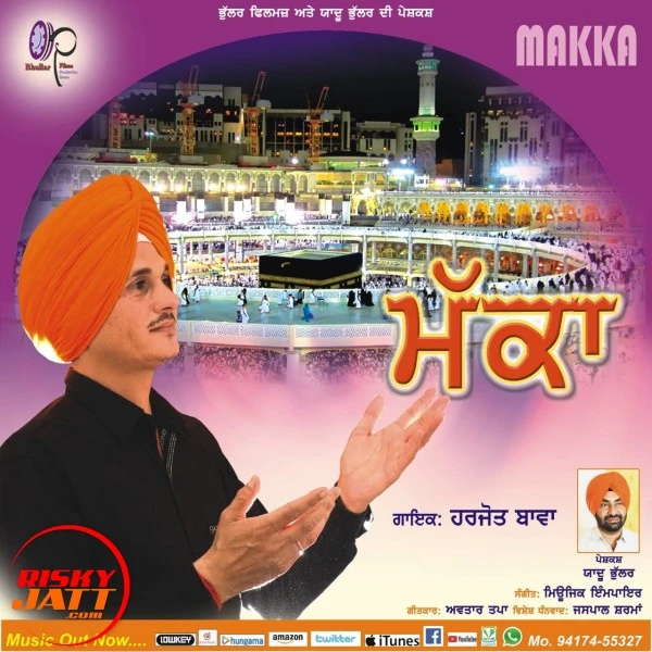 Makka Harjot Bawa mp3 song download, Makka Harjot Bawa full album mp3 song