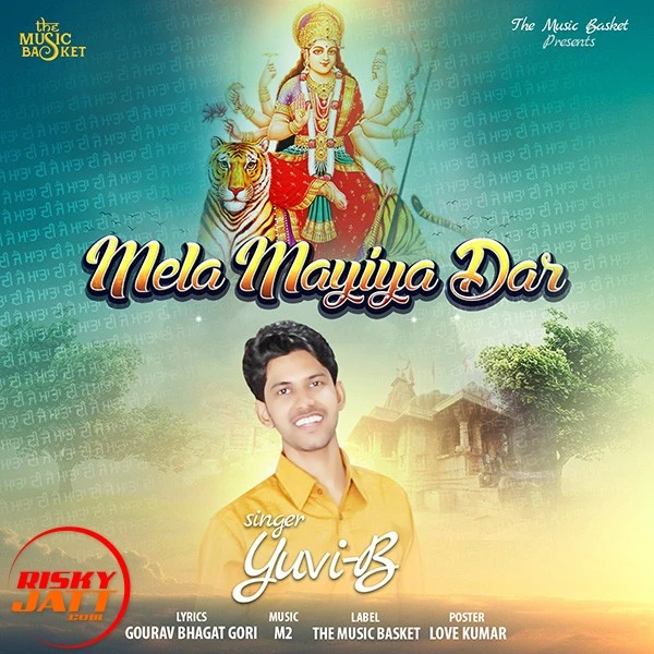 Mela Maiyan Dar Yuvi B mp3 song download, Mela Maiyan Dar Yuvi B full album mp3 song