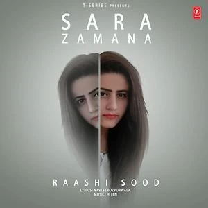 Sara Zamana Raashi Sood mp3 song download, Sara Zamana Raashi Sood full album mp3 song