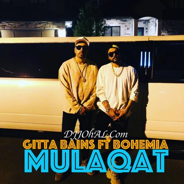 Mulaqat Gitta Bains, Bohemia mp3 song download, Mulaqat Gitta Bains, Bohemia full album mp3 song