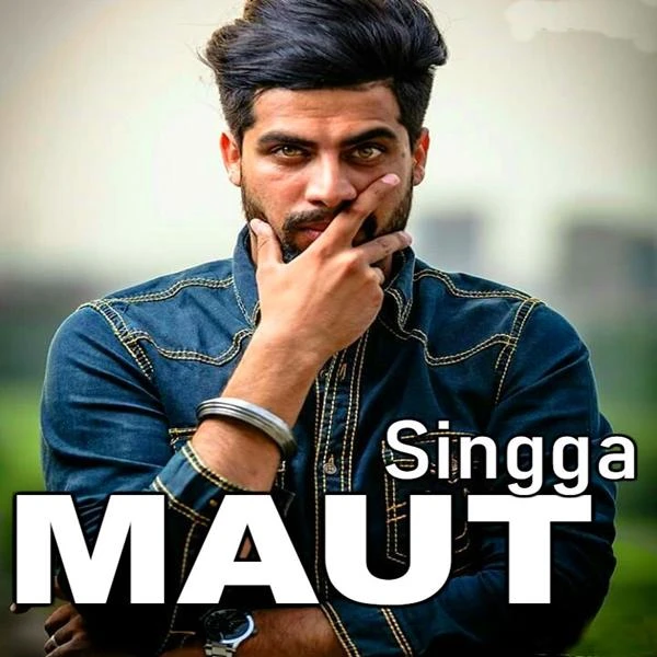 Maut Singga mp3 song download, Maut Singga full album mp3 song