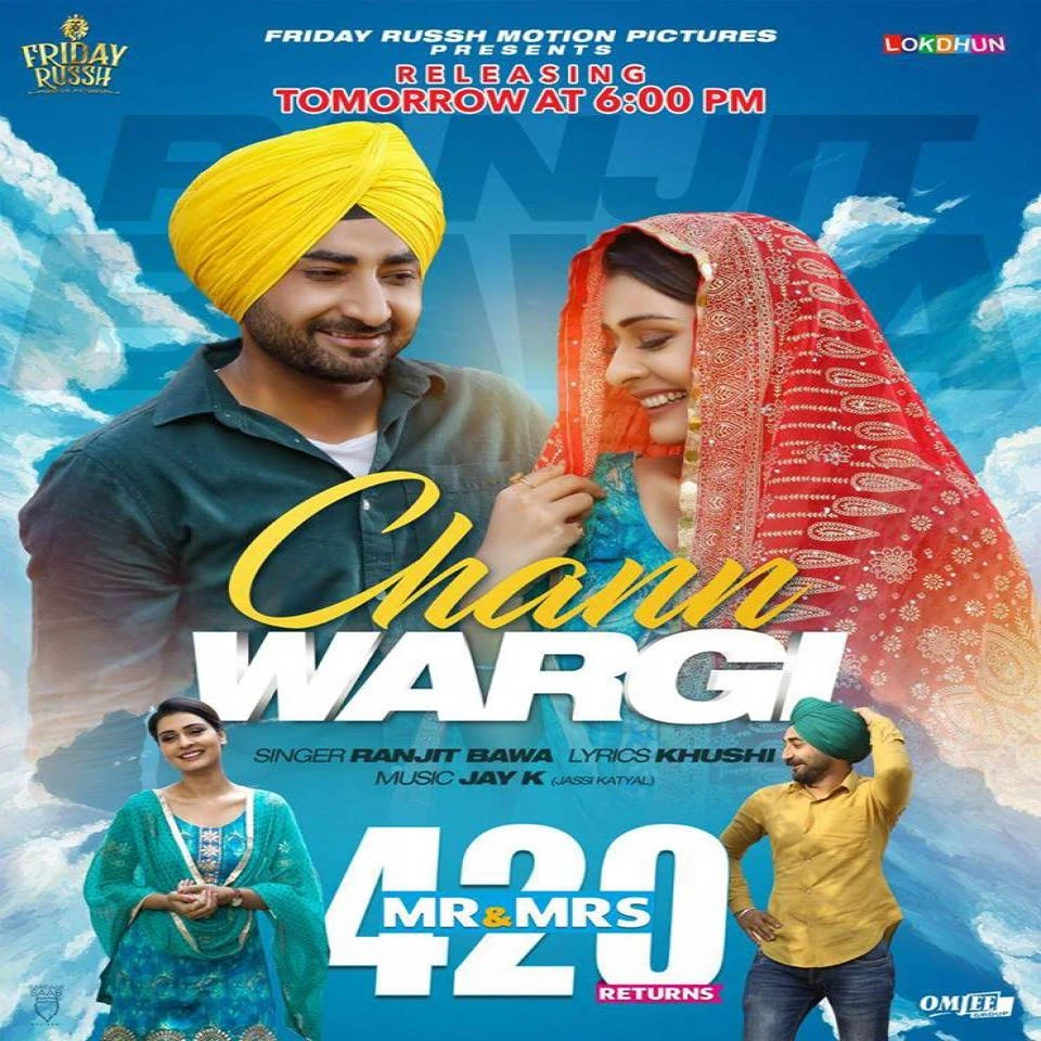 Chann Wargi (Mr & Mrs 420 Returns) Ranjit Bawa mp3 song download, Chann Wargi (Mr & Mrs 420 Returns) Ranjit Bawa full album mp3 song