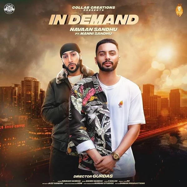 In Demand Navaan Sandhu, Manni Sandhu mp3 song download, In Demand Navaan Sandhu, Manni Sandhu full album mp3 song