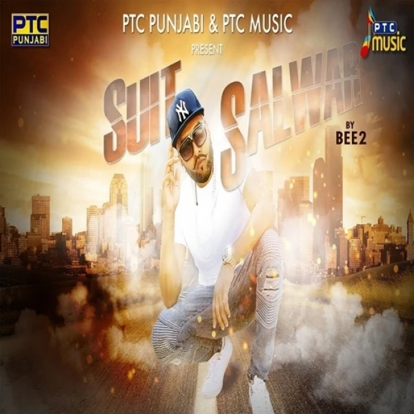 Suit Salwar Bee2 mp3 song download, Suit Salwar Bee2 full album mp3 song