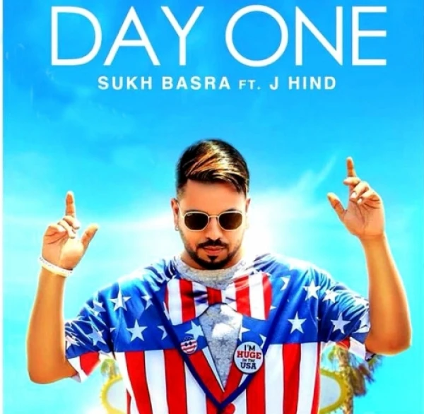Day One Sukh Basra, J Hind mp3 song download, Day One Sukh Basra, J Hind full album mp3 song