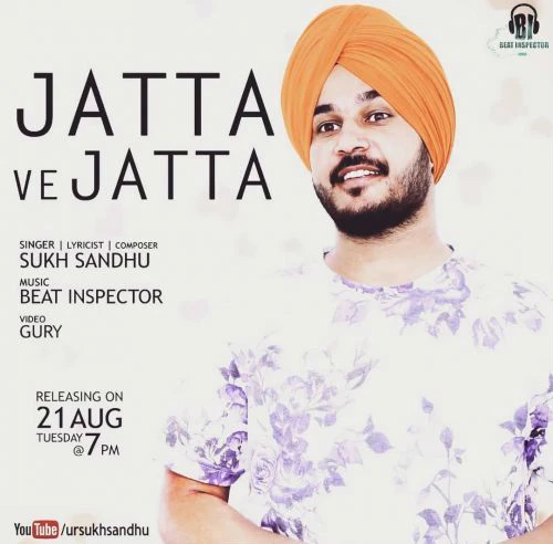 Jatta Ve Jatta Sukh Sandhu mp3 song download, Jatta Ve Jatta Sukh Sandhu full album mp3 song