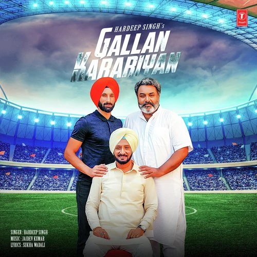 Gallan Karariyan Hardeep Singh mp3 song download, Gallan Karariyan Hardeep Singh full album mp3 song