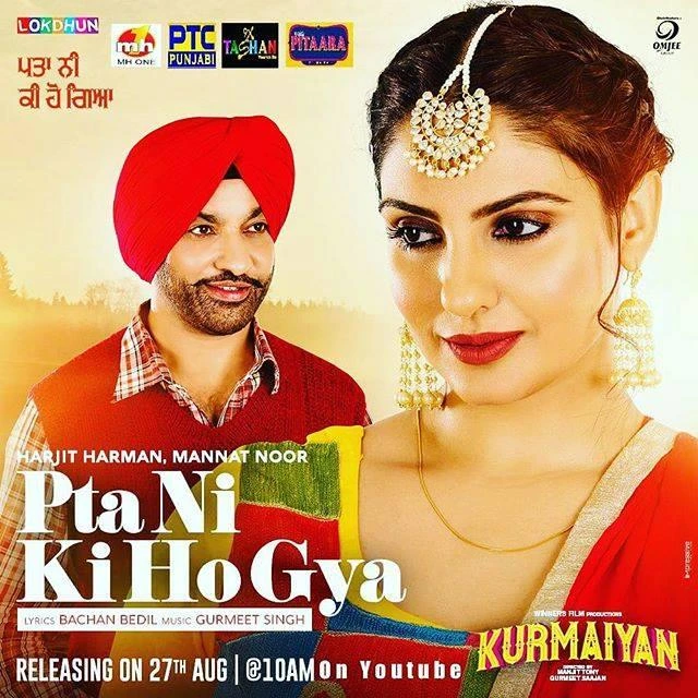Pta Ni Ki Ho Gya (Kurmaiyan) Harjit Harman, Mannat Noor mp3 song download, Pta Ni Ki Ho Gya (Kurmaiyan) Harjit Harman, Mannat Noor full album mp3 song