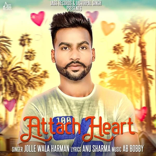 Attach Heart Jolle Wala Harman mp3 song download, Attach Heart Jolle Wala Harman full album mp3 song