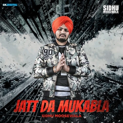 Jatt Da Muqabla Sidhu Moose Wala mp3 song download, Jatt Da Mukabla Sidhu Moose Wala full album mp3 song
