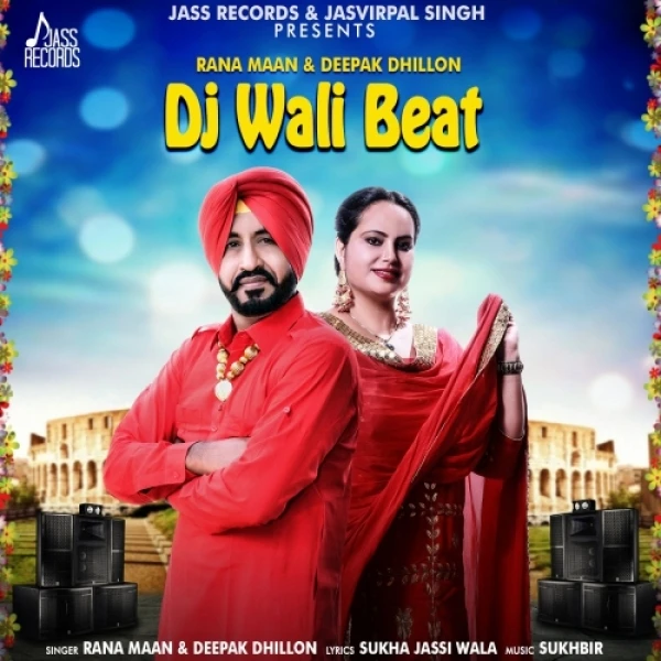Dj Wali Beat Rana Maan, Deepak Dhillon mp3 song download, Dj Wali Beat Rana Maan, Deepak Dhillon full album mp3 song