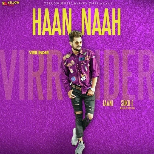 Haan Naah Virr Inder mp3 song download, Haan Naah Virr Inder full album mp3 song