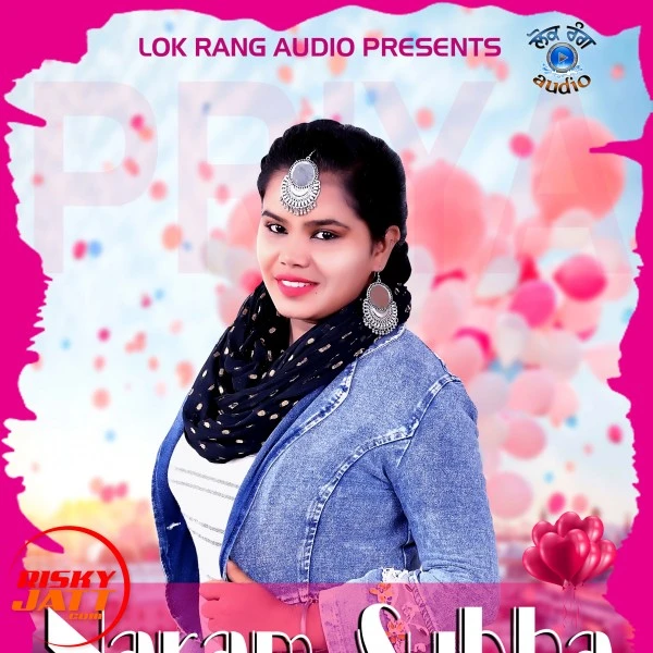 Naram Suabh Priya Singh mp3 song download, Naram Suabh Priya Singh full album mp3 song
