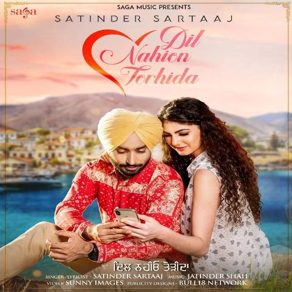 Dil Nahion Torhida Satinder Sartaaj mp3 song download, Dil Nahion Torhida Satinder Sartaaj full album mp3 song