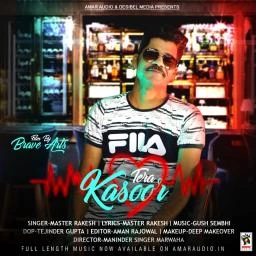 Tera Kasoor Master Rakesh mp3 song download, Tera Kasoor Master Rakesh full album mp3 song