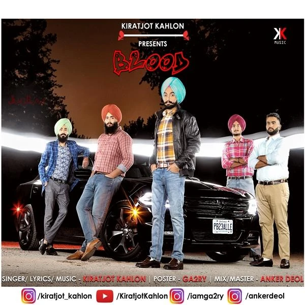 Blood Kiratjot Kahlon mp3 song download, Blood Kiratjot Kahlon full album mp3 song