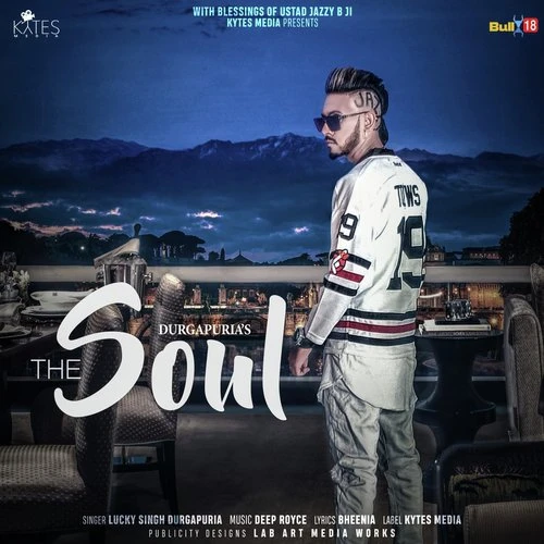 The Soul Lucky Singh Durgapuria mp3 song download, The Soul Lucky Singh Durgapuria full album mp3 song