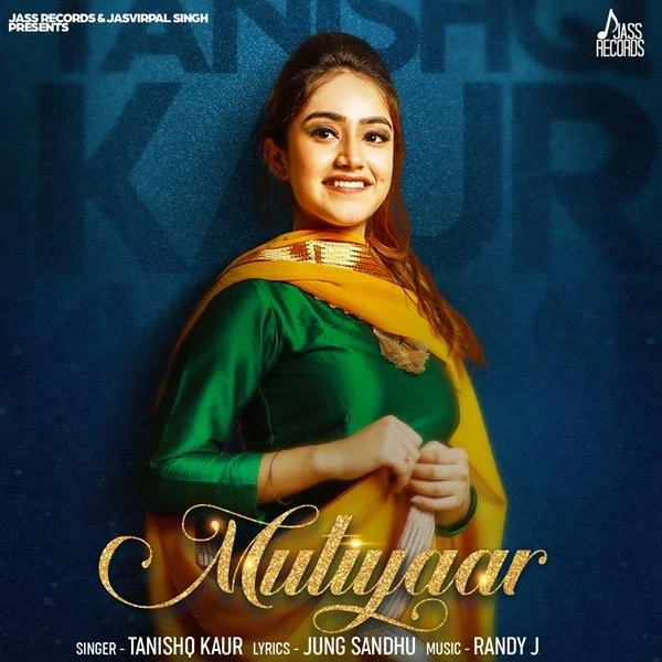 Mutiyaar Tanishq Kaur mp3 song download, Mutiyaar Tanishq Kaur full album mp3 song