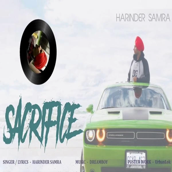 Sacrifice Harinder Samra mp3 song download, Sacrifice Harinder Samra full album mp3 song