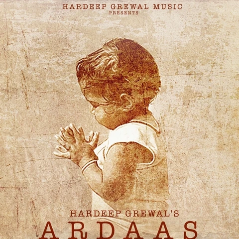 Ardaas Hardeep Grewal mp3 song download, Ardaas Hardeep Grewal full album mp3 song