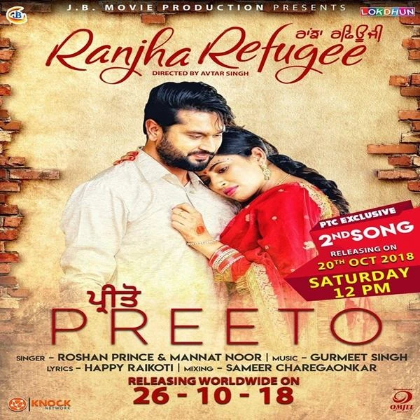 Preeto (Ranjha Refugee) Roshan Prince, Mannat Noor mp3 song download, Preeto (Ranjha Refugee) Roshan Prince, Mannat Noor full album mp3 song