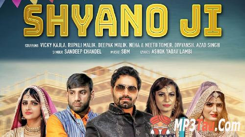 Shyano Ji Vicky Kajla Deepak Malik Rupali Malik Sandeep Chandal Mp3 Song Download Mr Jatt Im Mp3, mp4, f4v, 3gp, webm. shyano ji vicky kajla deepak malik