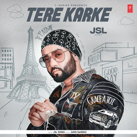 Tere Karke JSL Singh mp3 song download, Tere Karke JSL Singh full album mp3 song
