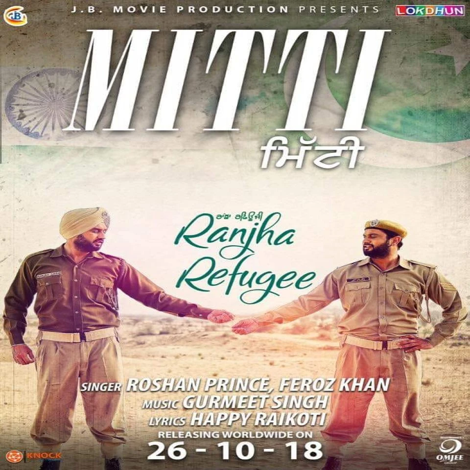 Mitti (Ranjha Refugee) Roshan Prince mp3 song download, Mitti (Ranjha Refugee) Roshan Prince full album mp3 song