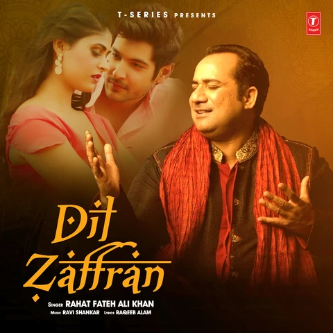 Dil Zaffran Rahat Fateh Ali Khan mp3 song download, Dil Zaffran Rahat Fateh Ali Khan full album mp3 song