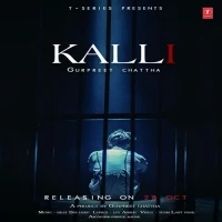 Kalli Gurpreet Chattha mp3 song download, Kalli Gurpreet Chattha full album mp3 song