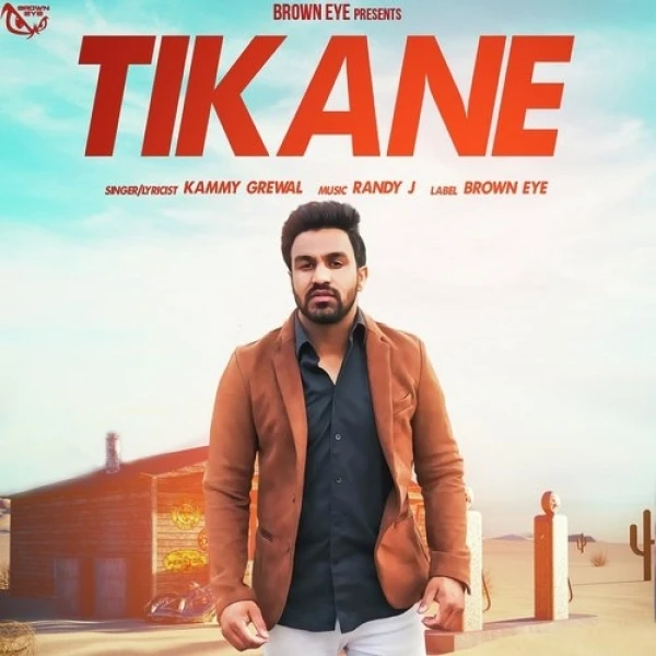 Tikane Kammy Grewal mp3 song download, Tikane Kammy Grewal full album mp3 song