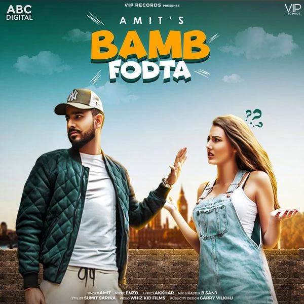 Bamb Fodta Amit mp3 song download, Bamb Fodta Amit full album mp3 song