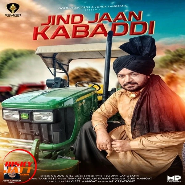 Jind Jaan Kabaddi Guddu Gill mp3 song download, Jind Jaan Kabaddi Guddu Gill full album mp3 song