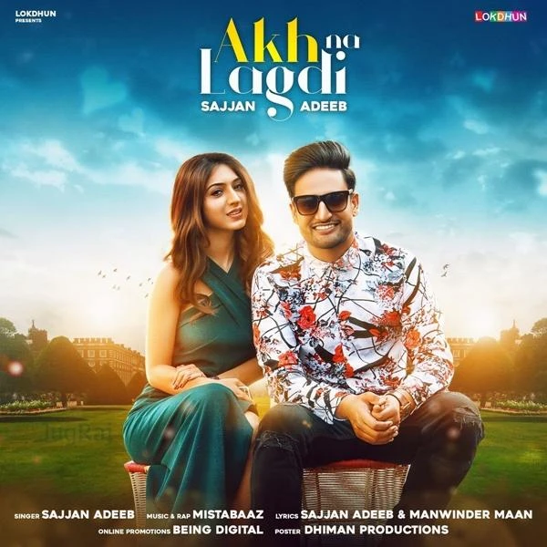 Akh Na Lagdi Sajjan Adeeb mp3 song download, Akh Na Lagdi Sajjan Adeeb full album mp3 song