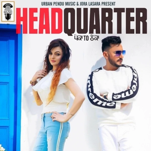 Headquarter (Peka to Theka) Deep Dhillon, Jaismeen Jassi mp3 song download, Headquarter (Peka to Theka) Deep Dhillon, Jaismeen Jassi full album mp3 song